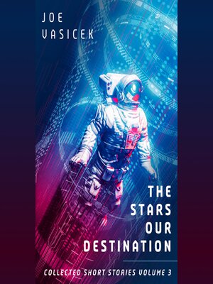 cover image of The Stars Our Destination